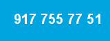 917 755 77 51